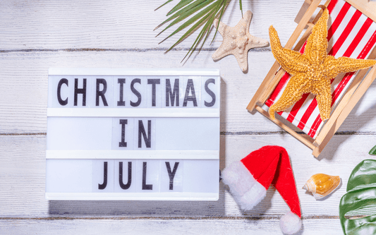 IT'S CHRISTMS IN JULY!